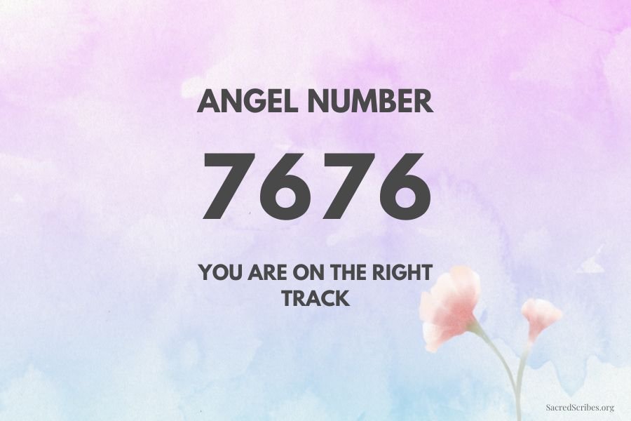 How 7676 Angel Number Guides You Toward Balance, Success, and Spiritual Awakening