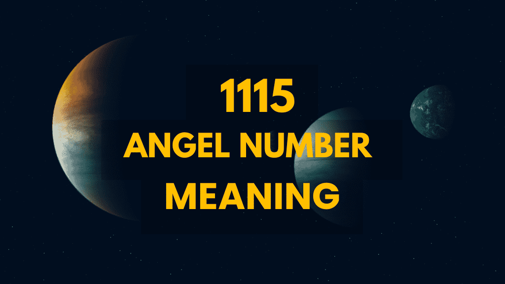 Discover the Powerful Meaning Behind Angel Number 1115