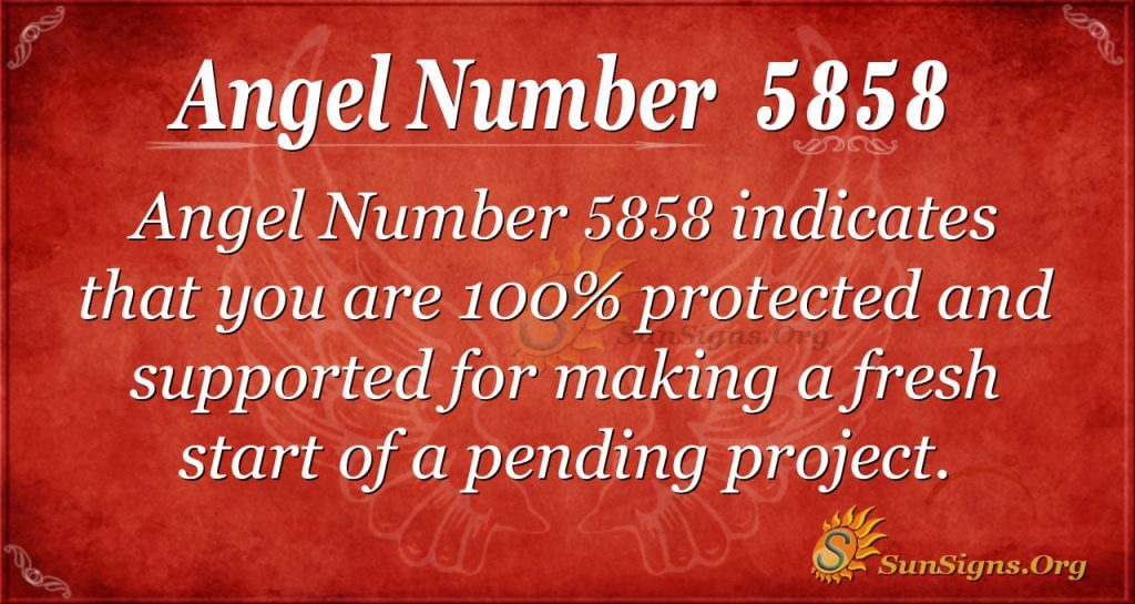 What Does 5858 Angel Number Meaning Tell You About Your Future