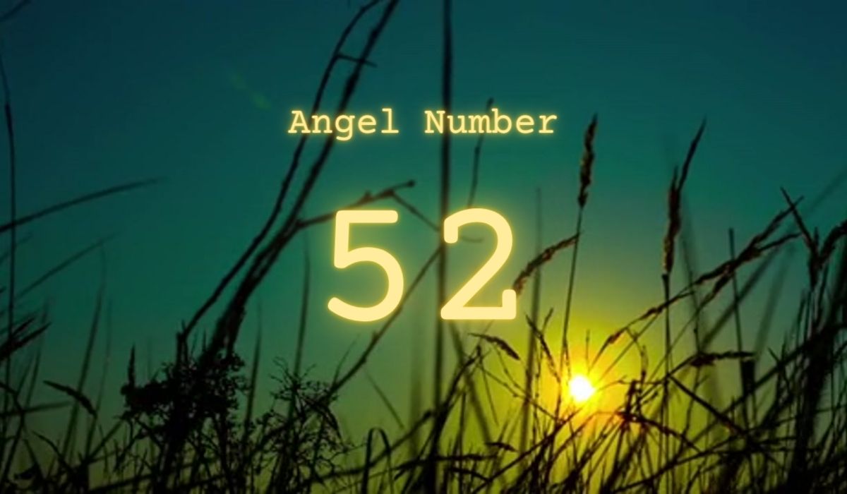 Discover the Meaning of Angel Number 52 and How It Impacts Your Life and Twin Flame Journey