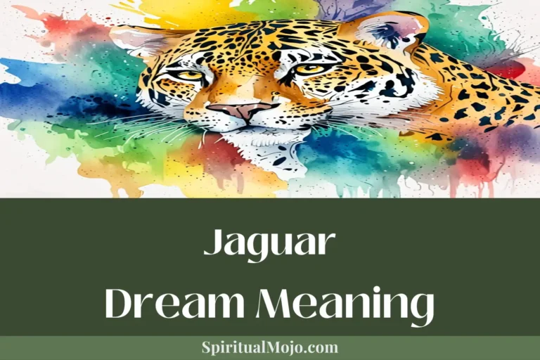 What Does a Jaguar in Your Dream Symbolize? Power, Agility, and Inner Strength