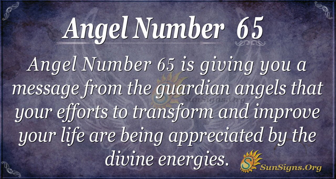 Angel Number 65: A Guide to Positive Change, Growth, and Harmony