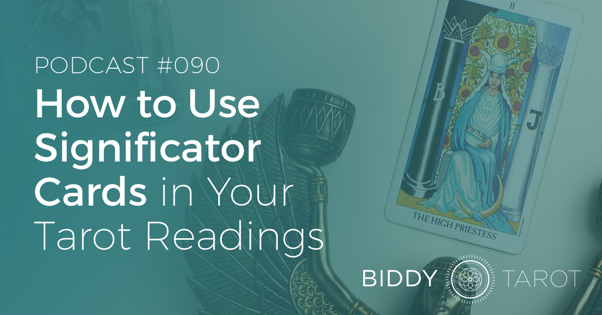 What is a Significator Card in Tarot? Understanding Its Role in Readings