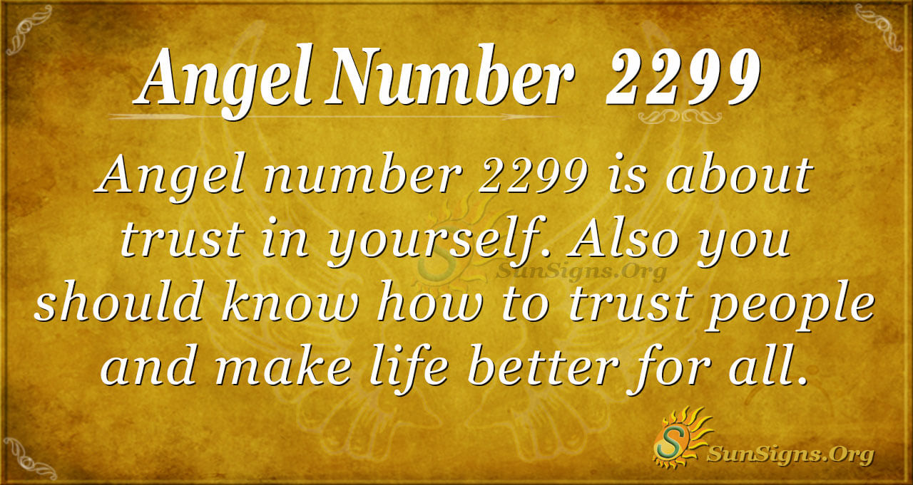 What Does Angel Number 2299 Mean for Your Life Journey, Love, and Career?