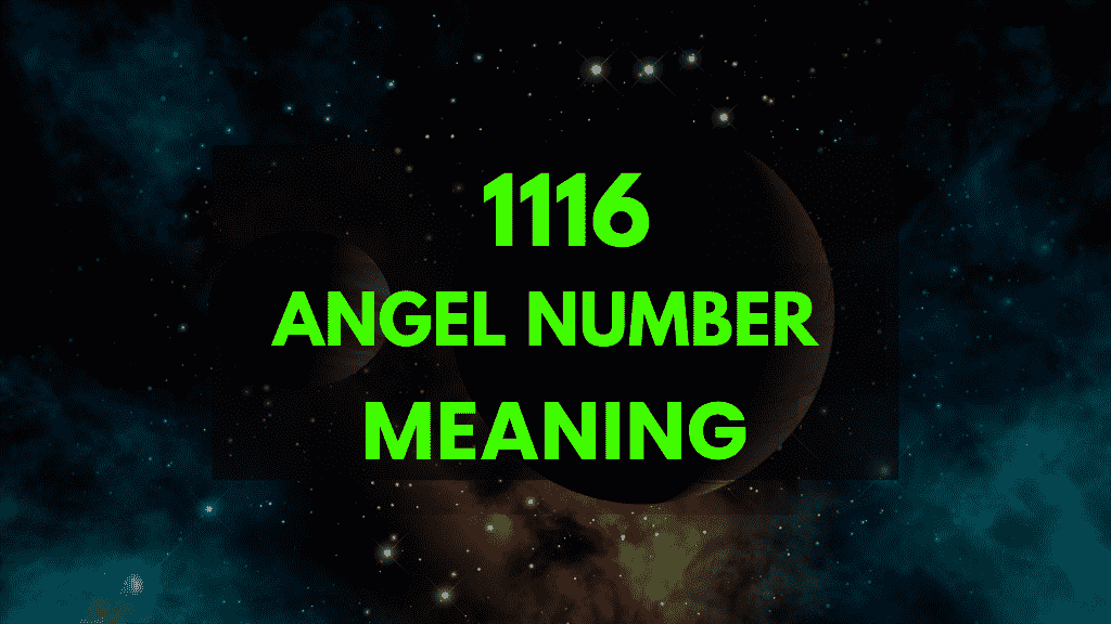 Angel Number 1116: A Sign of Balance, Harmony, and Prosperity in Your Life