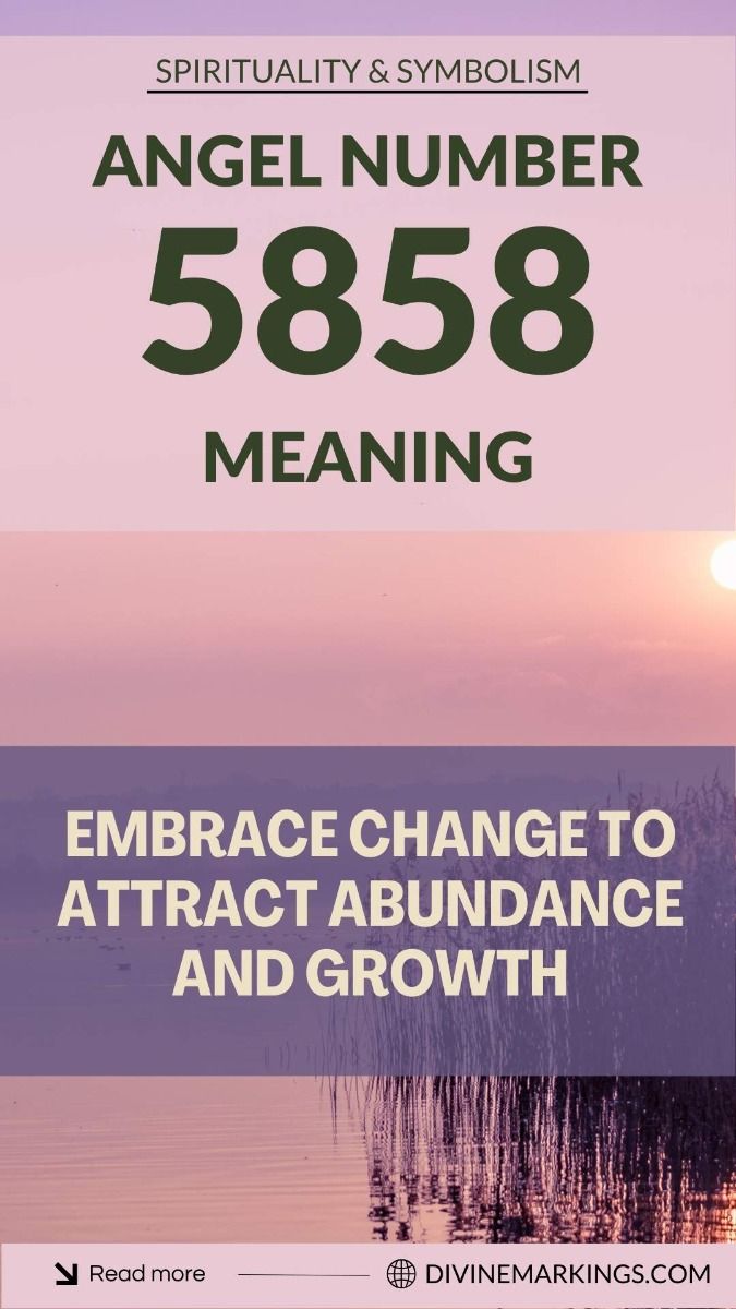 Discover the Powerful Meaning of Angel Number 5858 and Its Message of Abundance