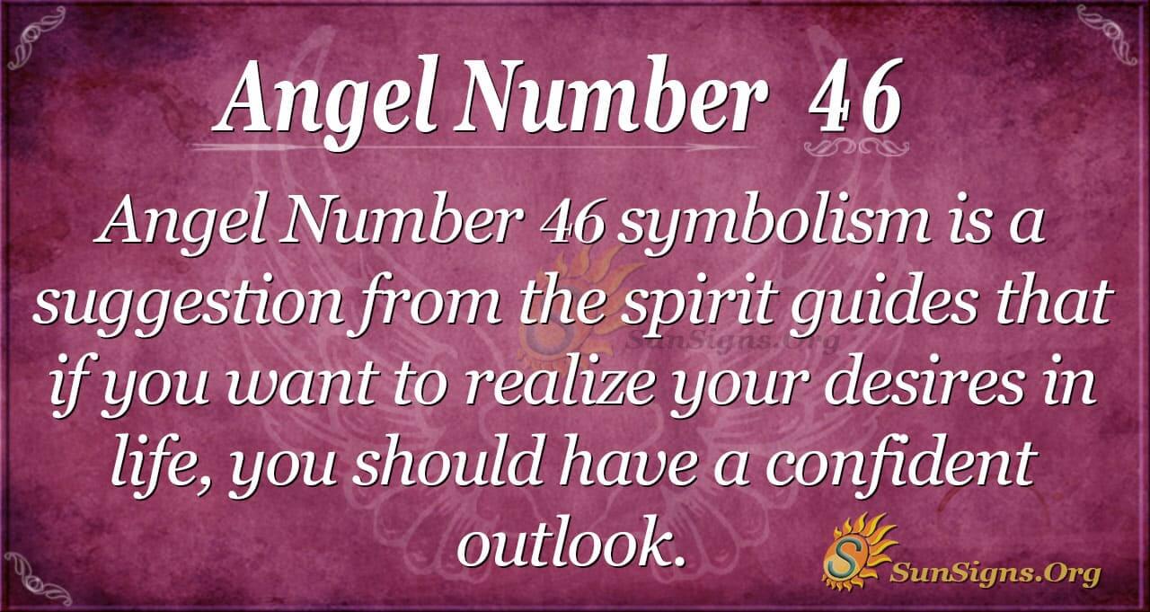 Seeing Angel Number 46? Heres What It Reveals About Your Destiny and Manifestation