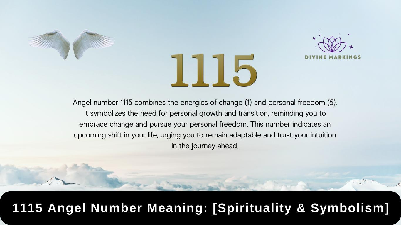 Discover the Powerful Meaning Behind Angel Number 1115