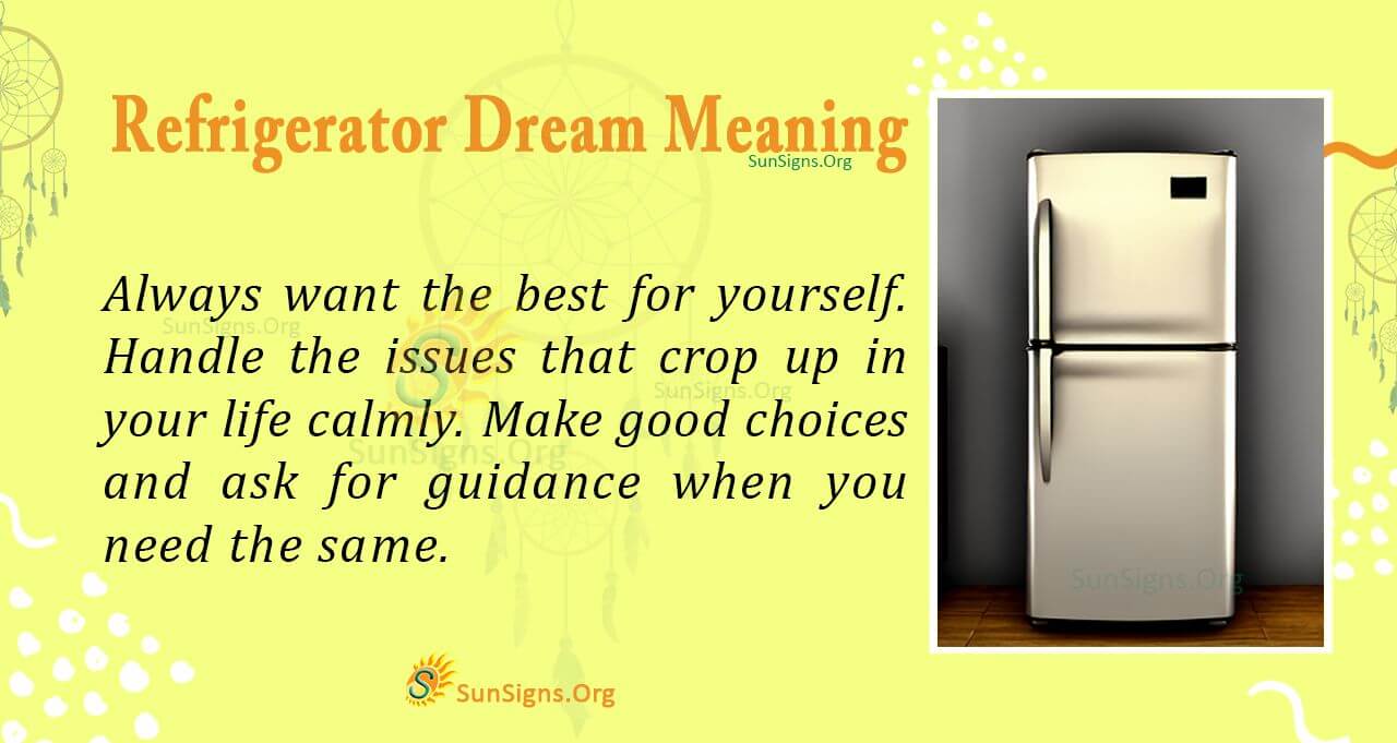 Why Am I Dreaming of a Refrigerator? Common Dream Meanings