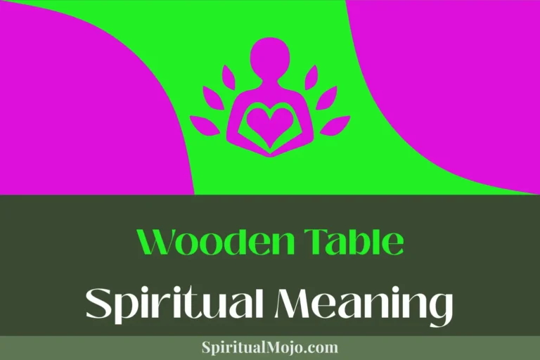 The Significance of Wooden Table Dream Meaning in Your Daily Life