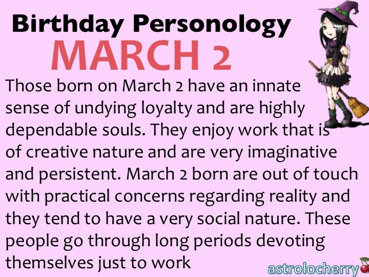 Unveiling Your March 2 Birthday Horoscope: Personality, Love, and More