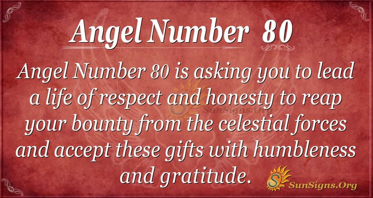 Unlock the Secrets of 80 Angel Number in Your Life Today