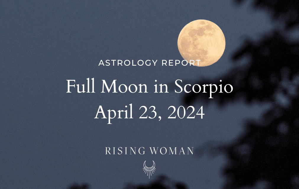 Full Moon in Scorpio 2024: Time to Face Your Deepest Fears