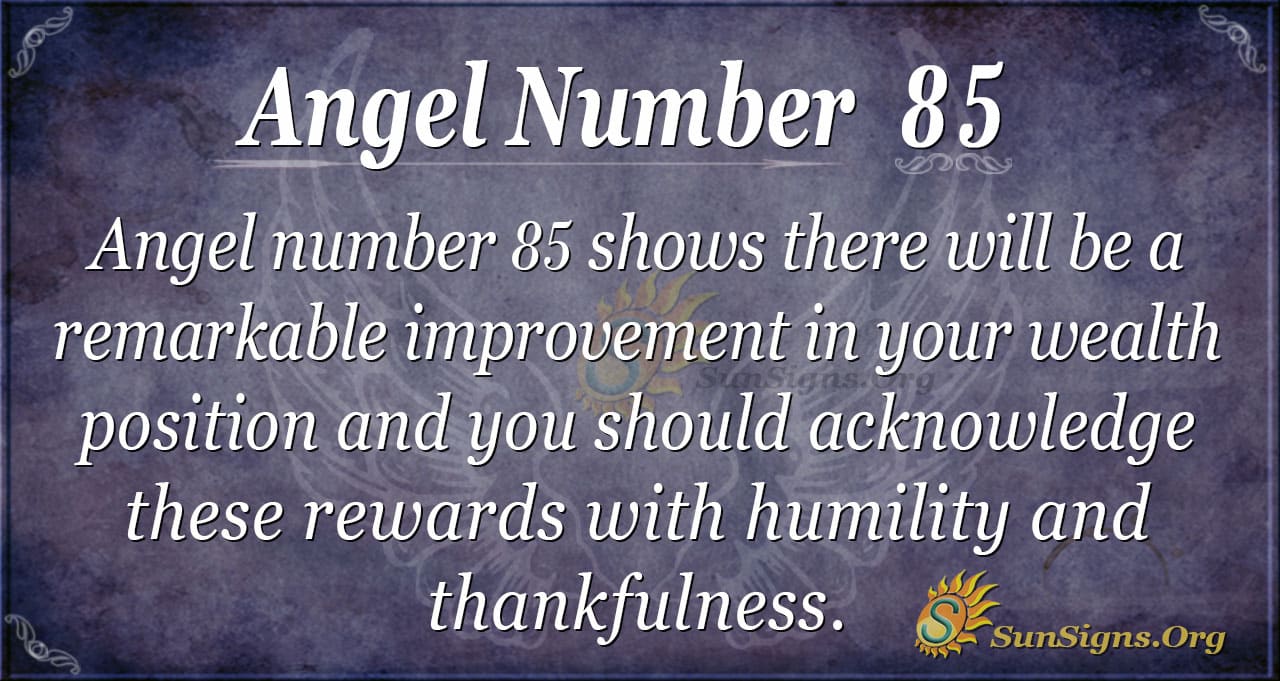 Seeing 85 Angel Number? Discover Its Powerful Message Now