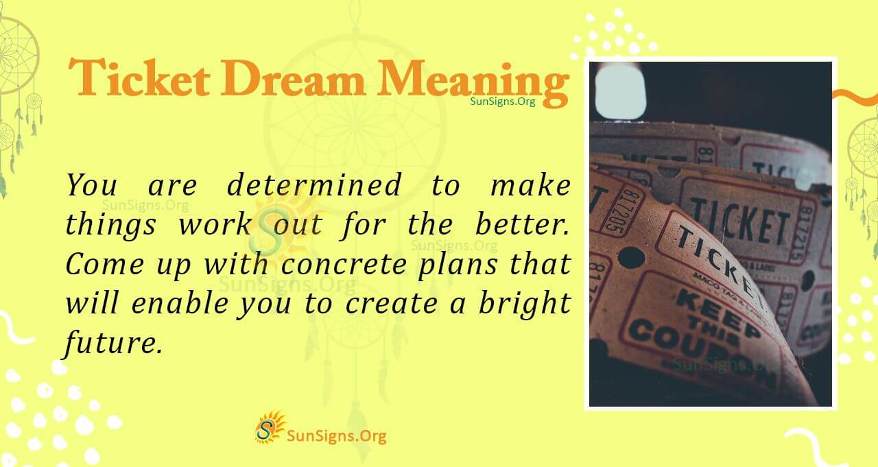 Dream Meaning Ticket: What Does Your Ticket Dream Mean?