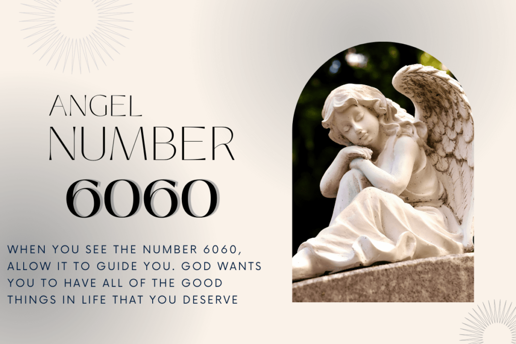 Unlock the Power of Angel Number 6060 in Your Life